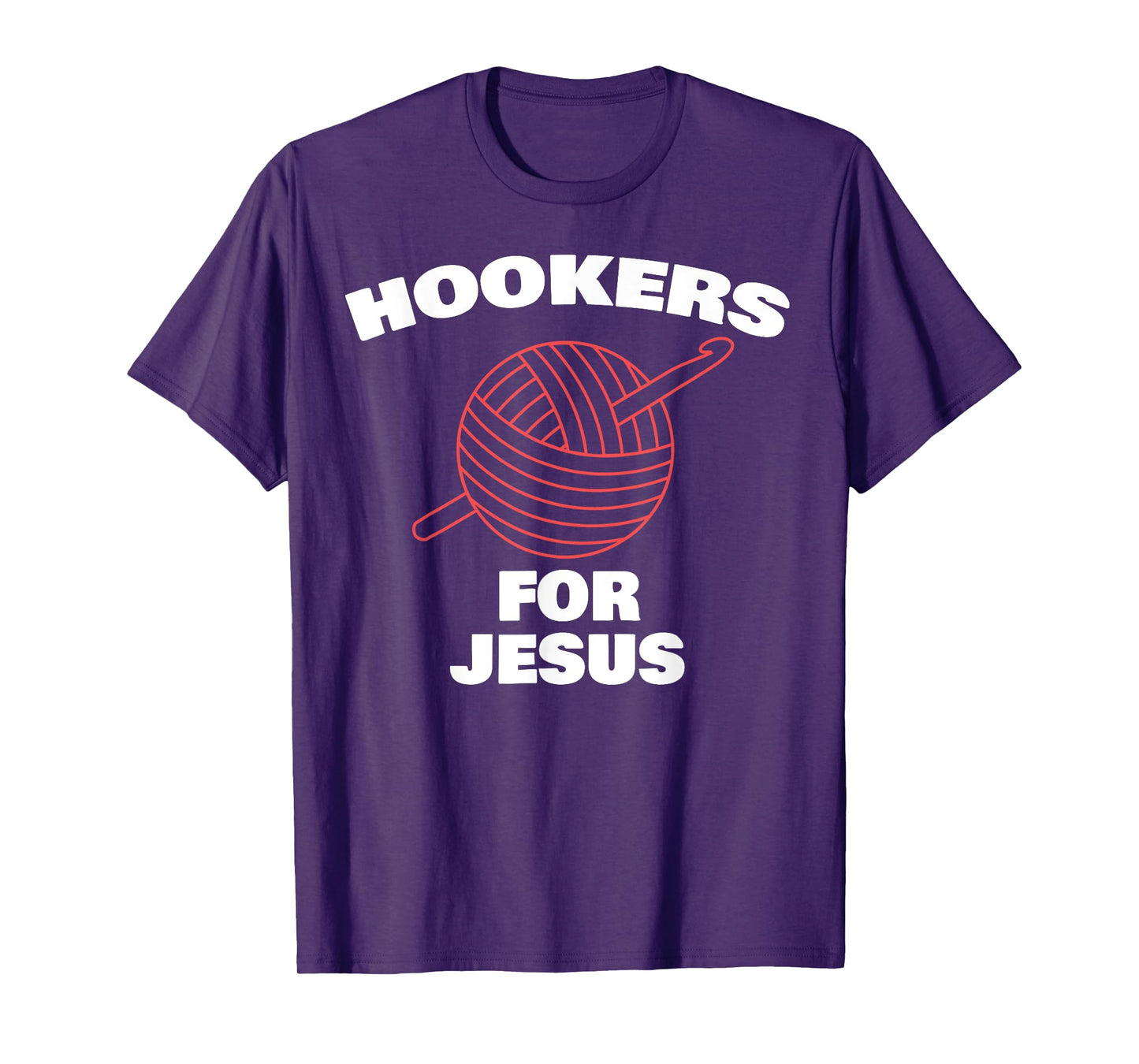 Funny Hookers For Jesus Crochet Designer T-Shirt