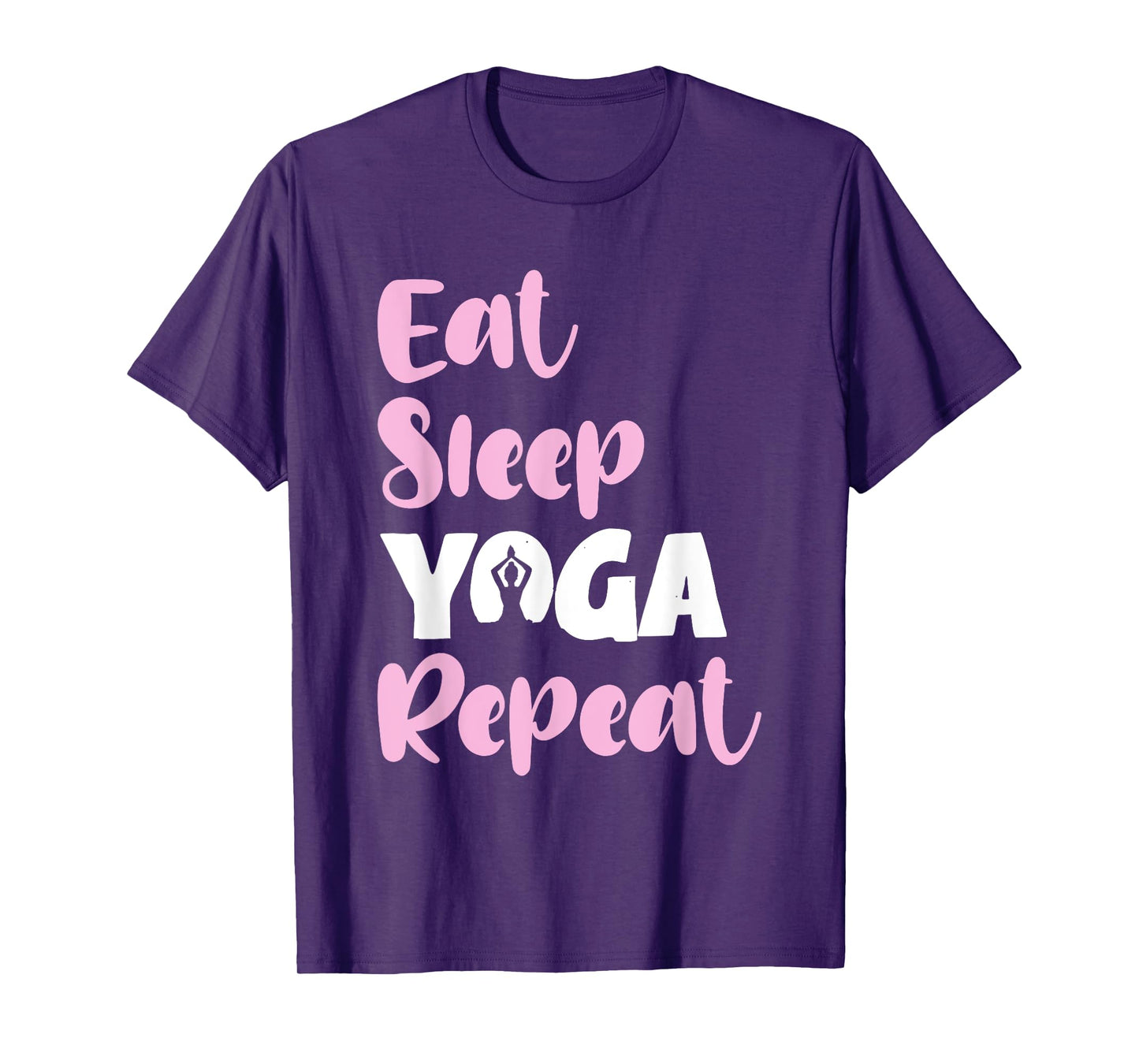 Eat Sleep Yoga Repeat Meditate Funny Meditation Quote T-Shirt