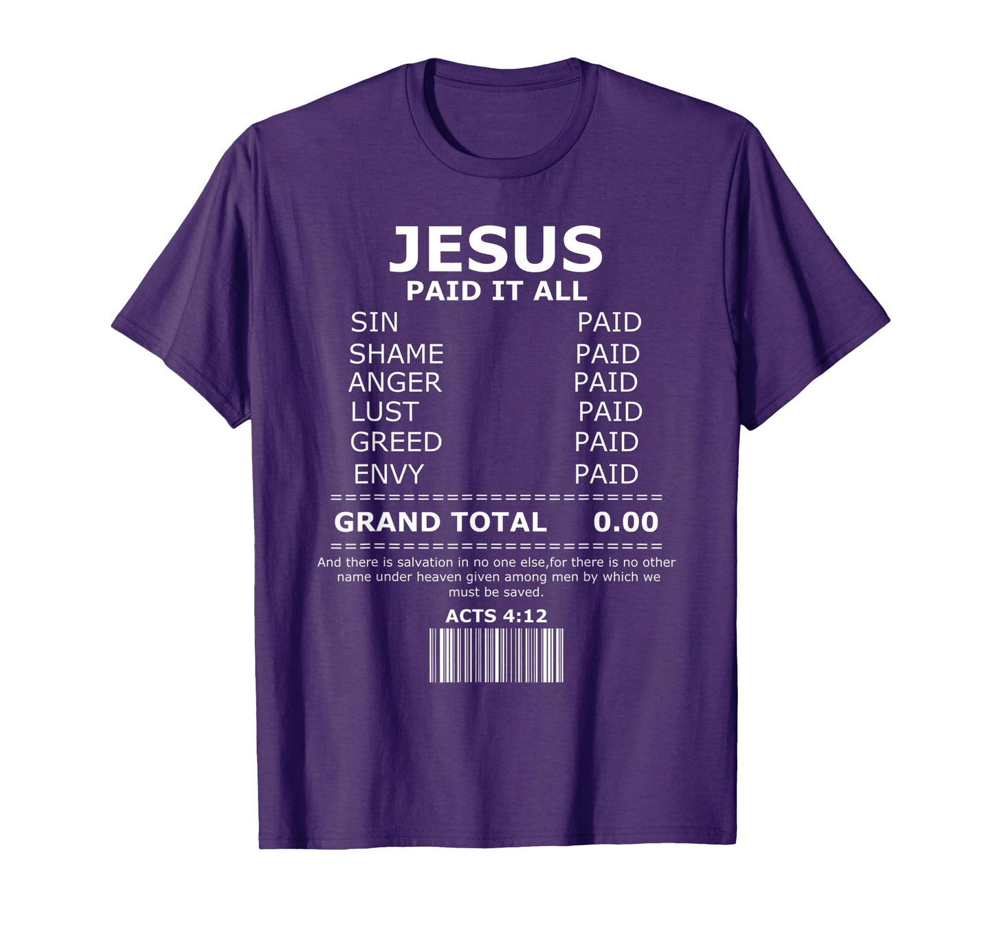 Jesus Paid It All Salvation Christian Funny Jesus Cross T-Shirt