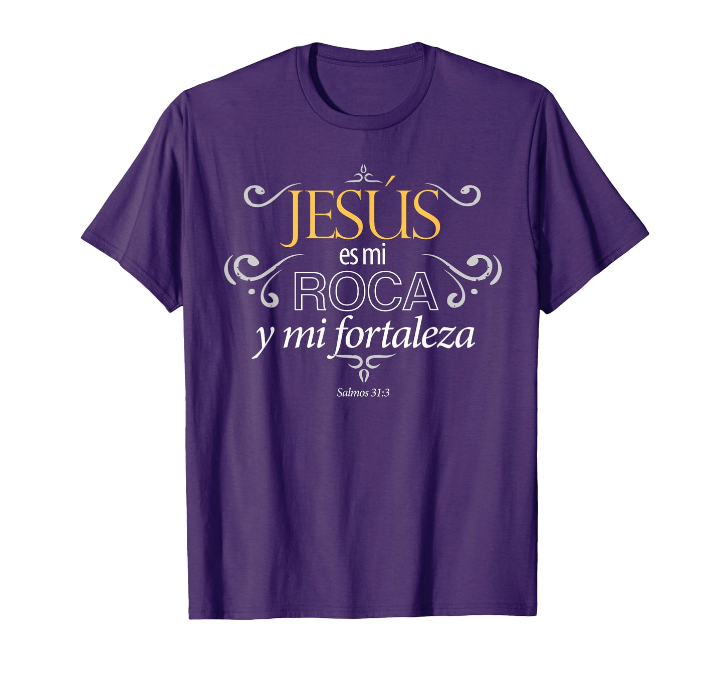 Jesus es mi roca y mi fortaleza salmos men women tshirt T-Shirt