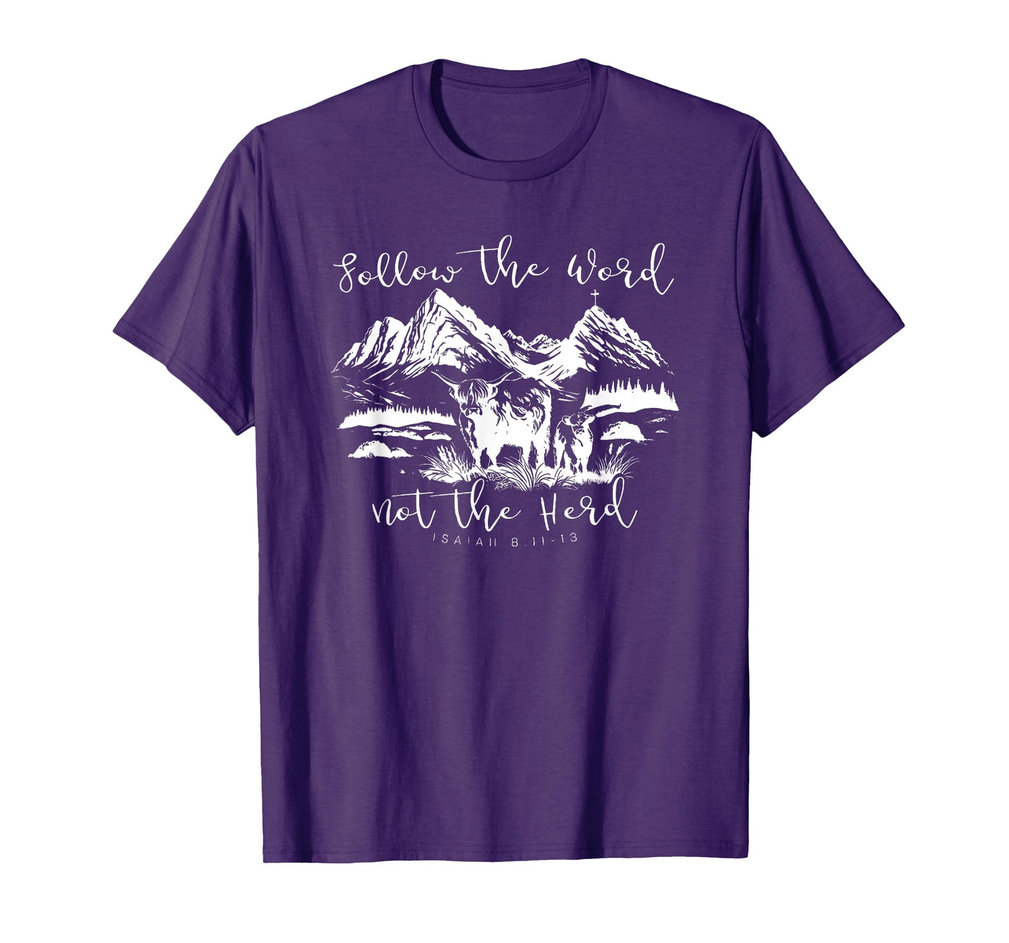 follow the word not the herd T-Shirt