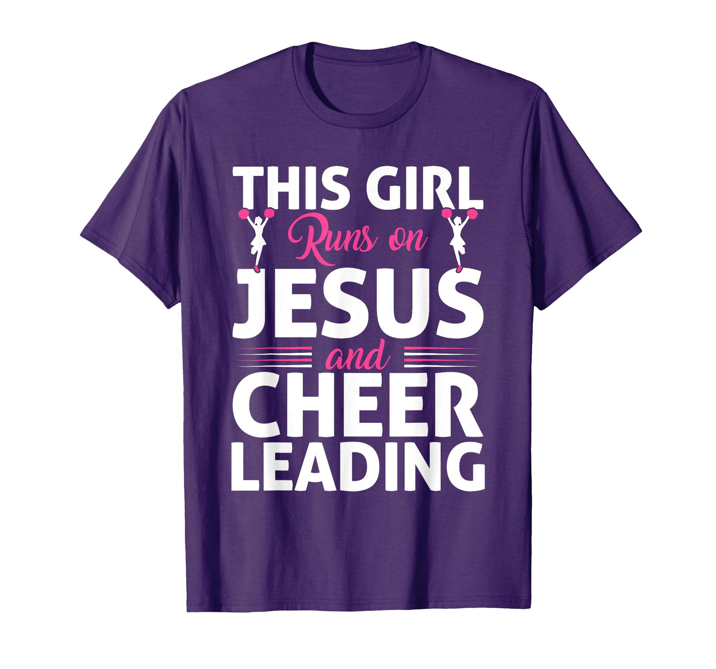 Cheer Cheerleading Jesus Faith Christian This Girl Runs On T-Shirt