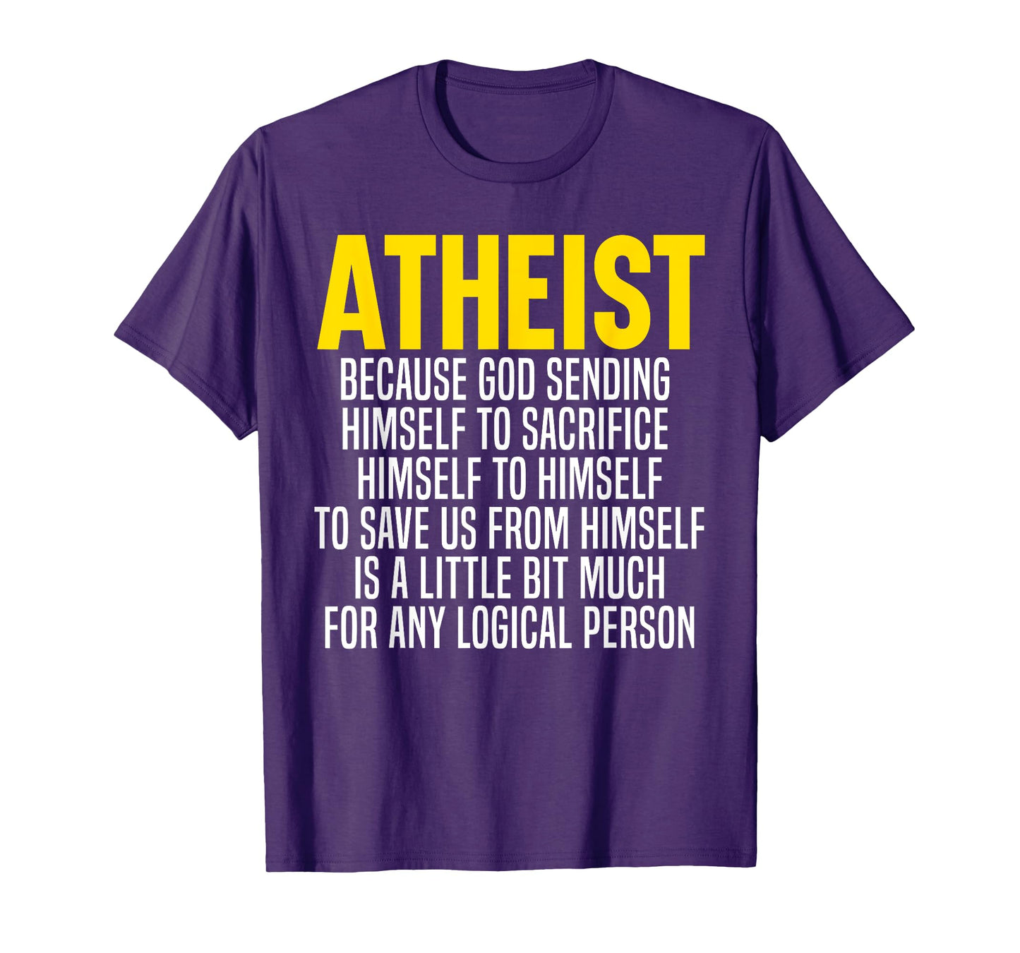 Atheism Anti-Religion Agnostic Freethinker Atheist T-Shirt