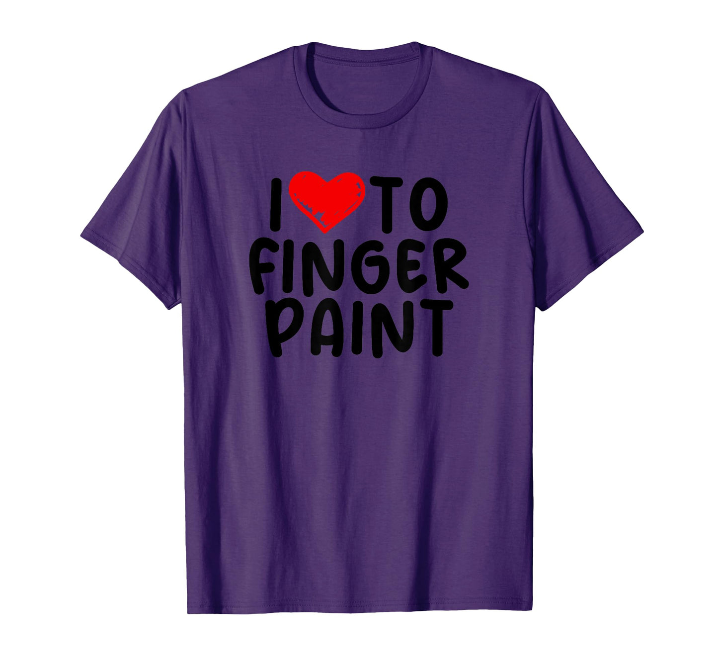 Funny Men's Raunchy Vulgar Couples I Love To Finger Paint T-Shirt