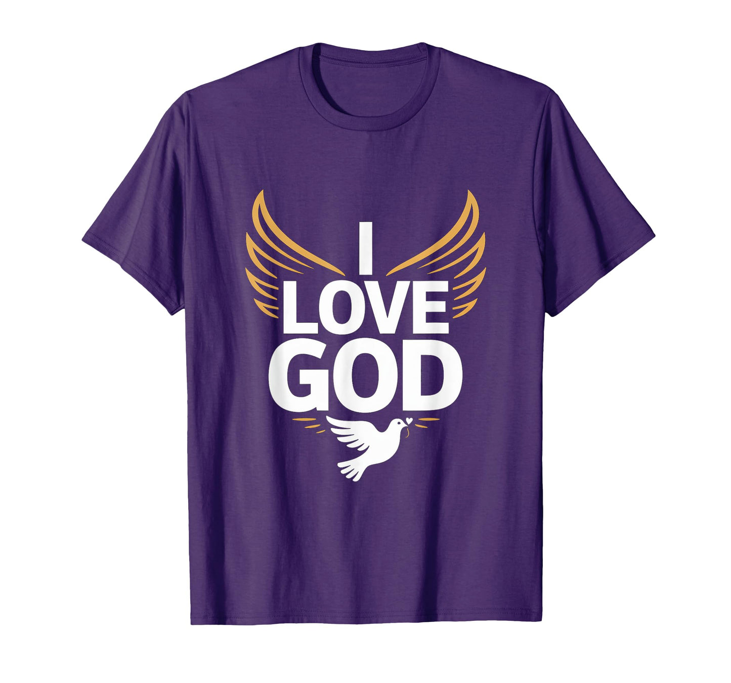 I Love God Spiritual Devotion Wings Dove T-Shirt