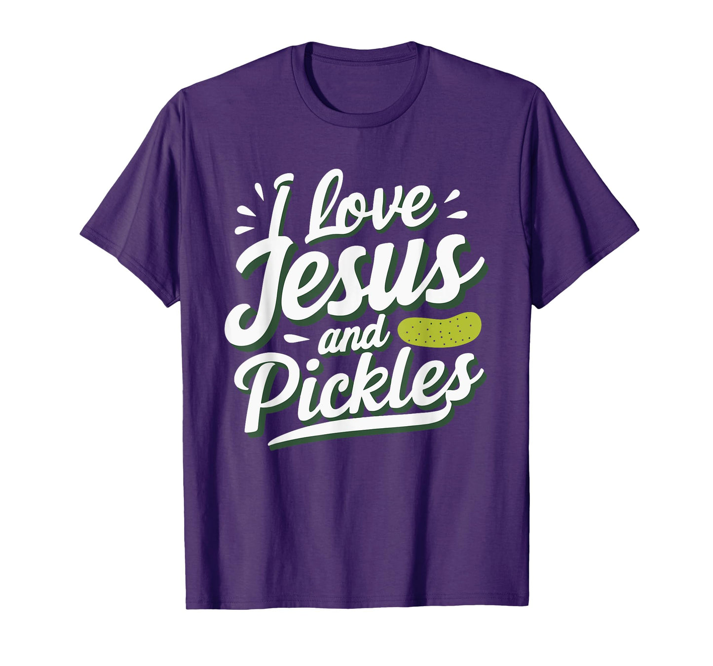 I Love Jesus And Pickles T-Shirt