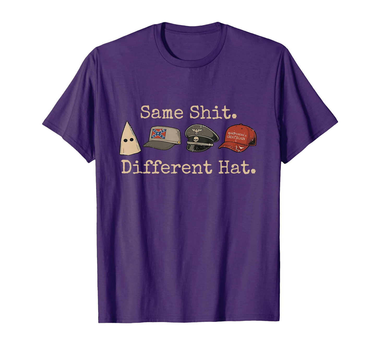Same Shit Different Hat Funny Quote Men Women T-Shirt