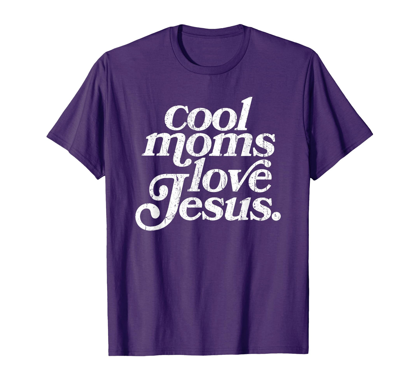 Cool Moms Love Jesus, Christian Mom, Religious T-Shirt