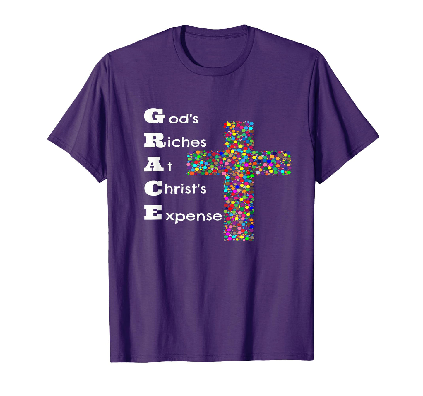 GRACE - God's Riches At Christ's Expense T-Shirt
