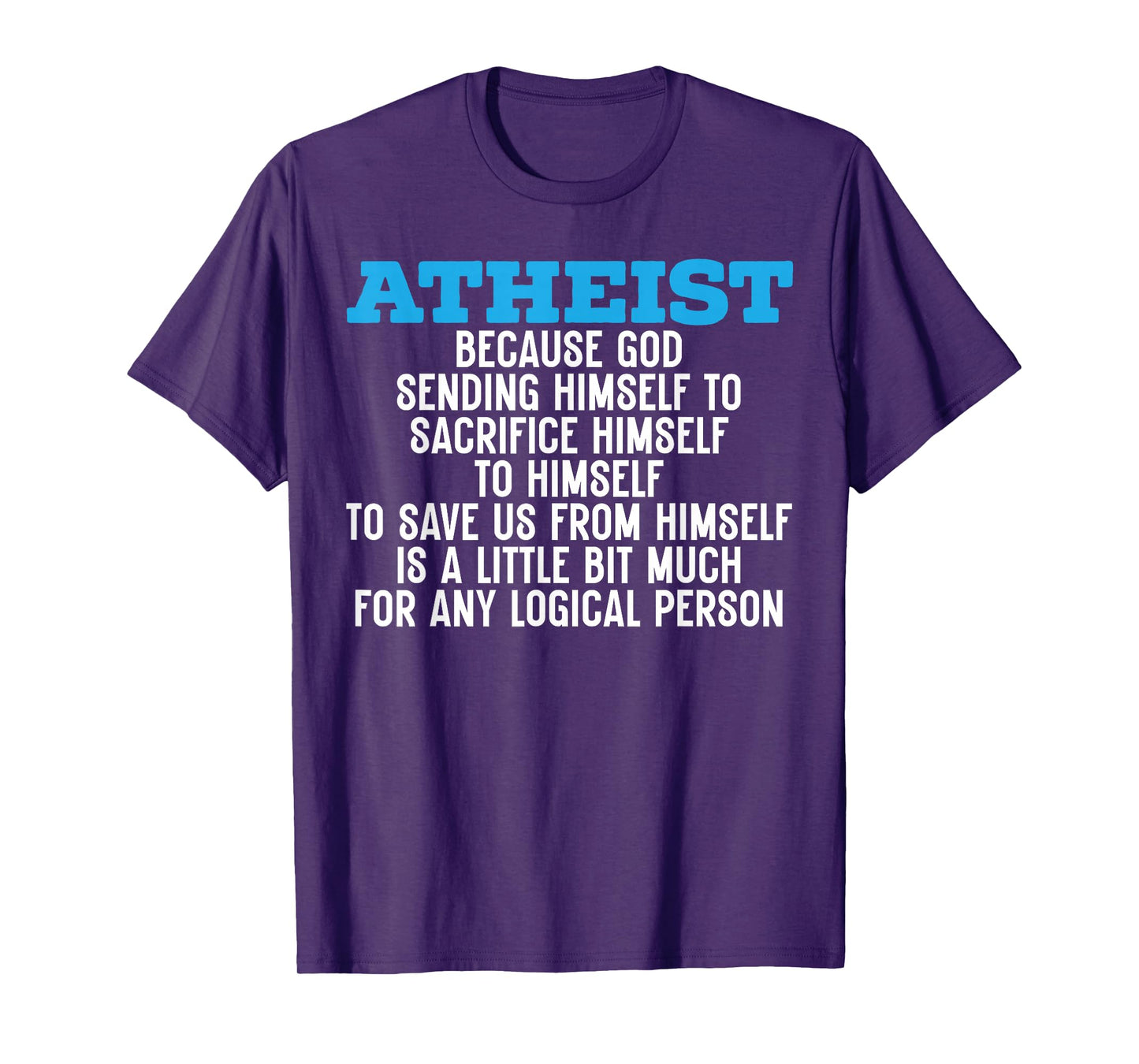 Atheism Anti-Religion Agnostic Freethinker Atheist T-Shirt