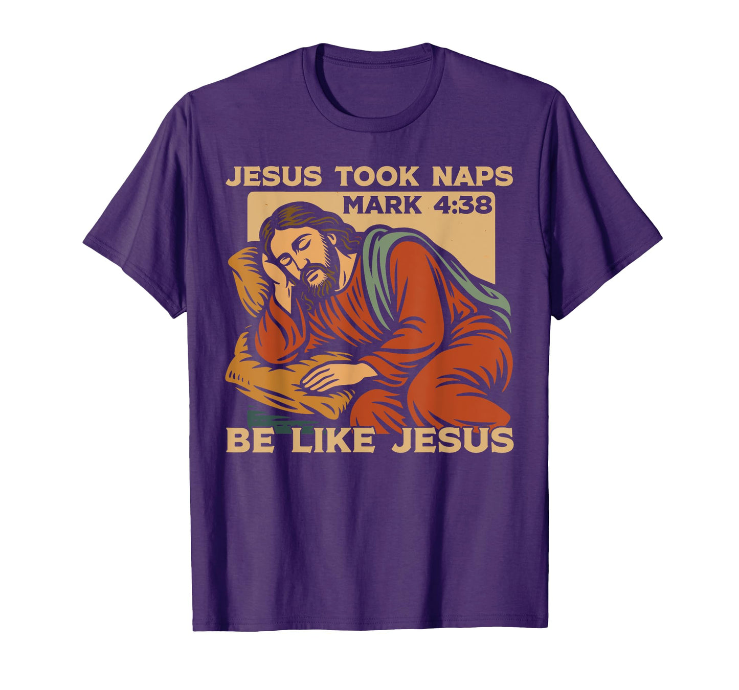 Christian Bible Verse Faith God Pun Jesus Took Naps Mark T-Shirt