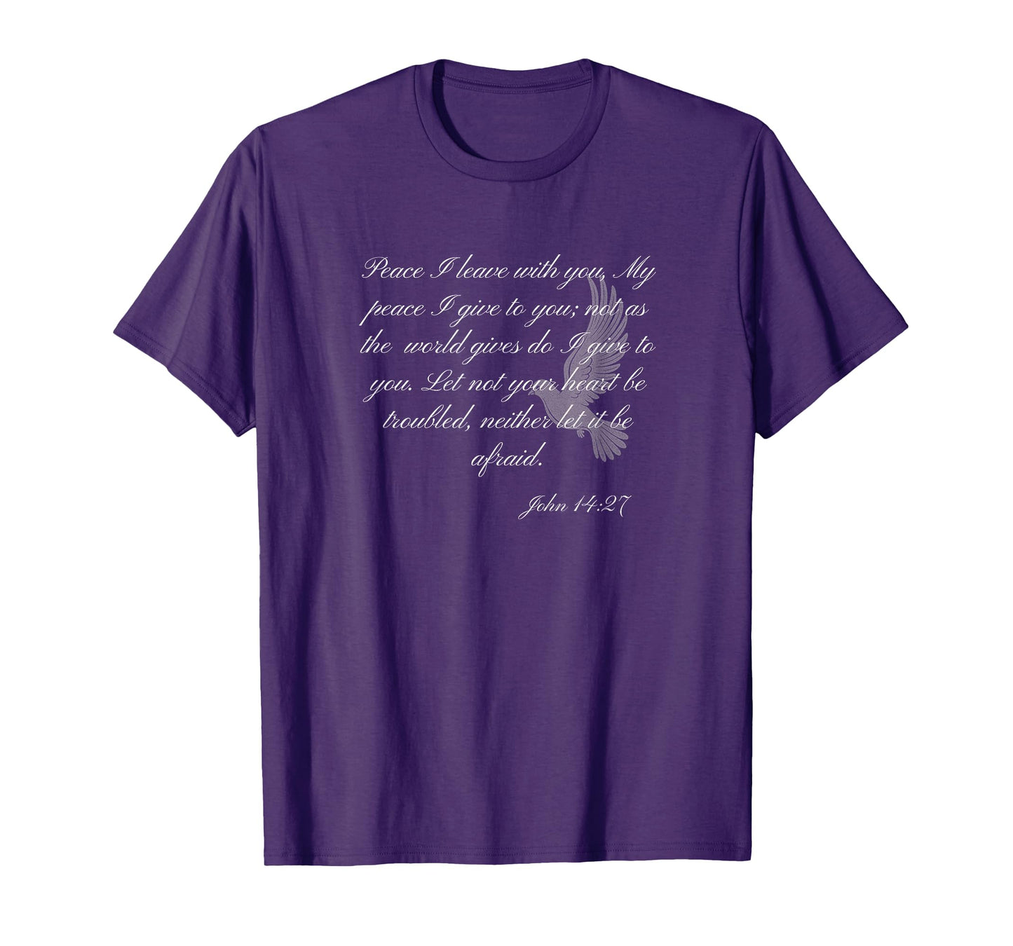 John 14:27 Christian Themed Bible Verse Design T-Shirt