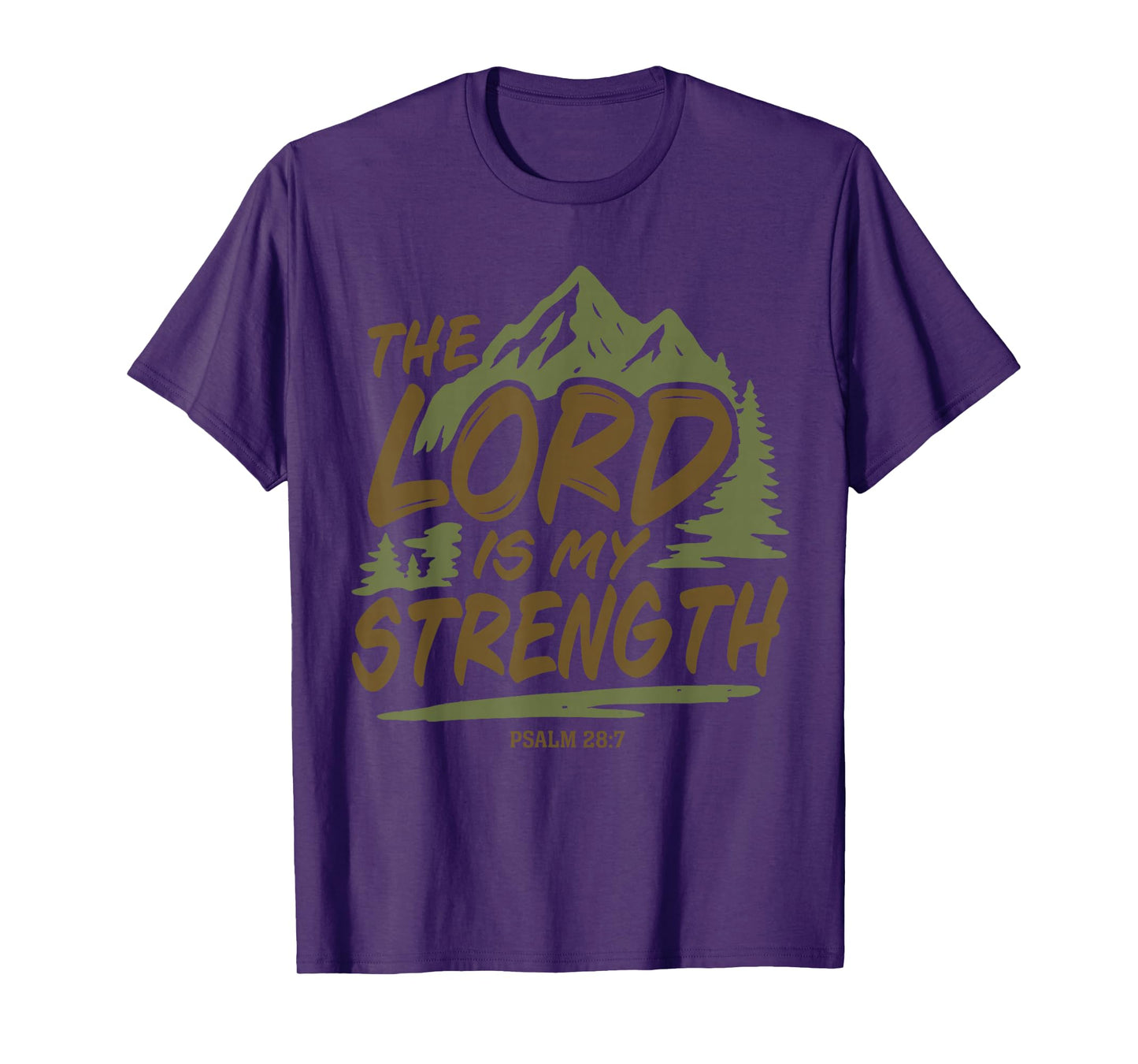 The Lord is My Strength Mountain Outdoor Design T-Shirt