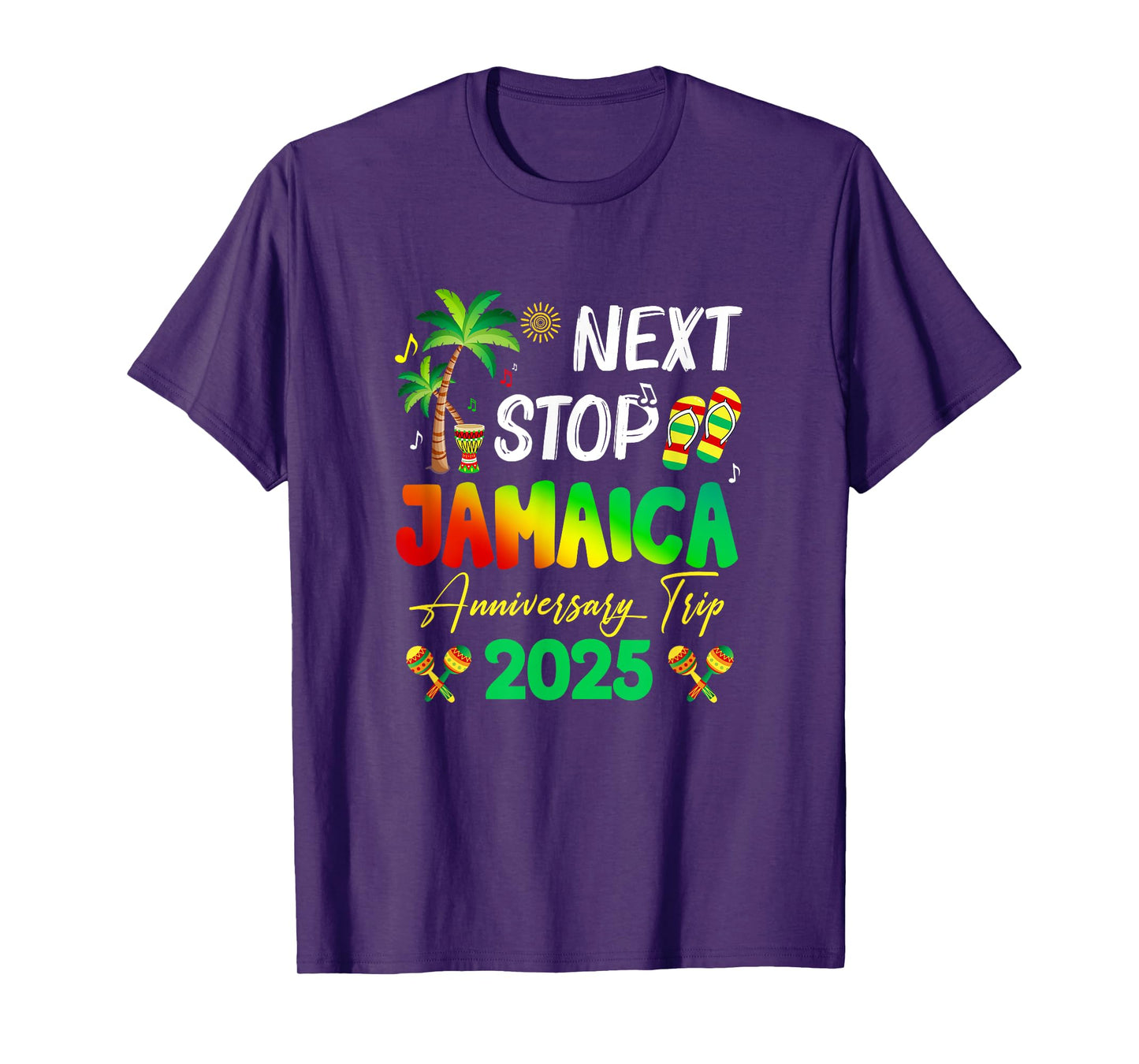 Next Stop Jamaica 2025 Couples Anniversary Family Trip T-Shirt