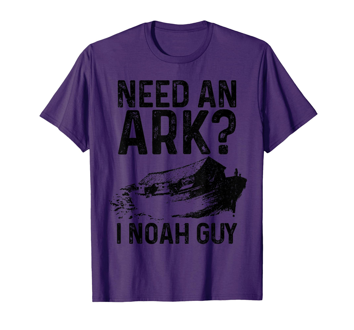 Need An Ark I Noah Guy Funny Christian Pastor Bible Jesus T-Shirt