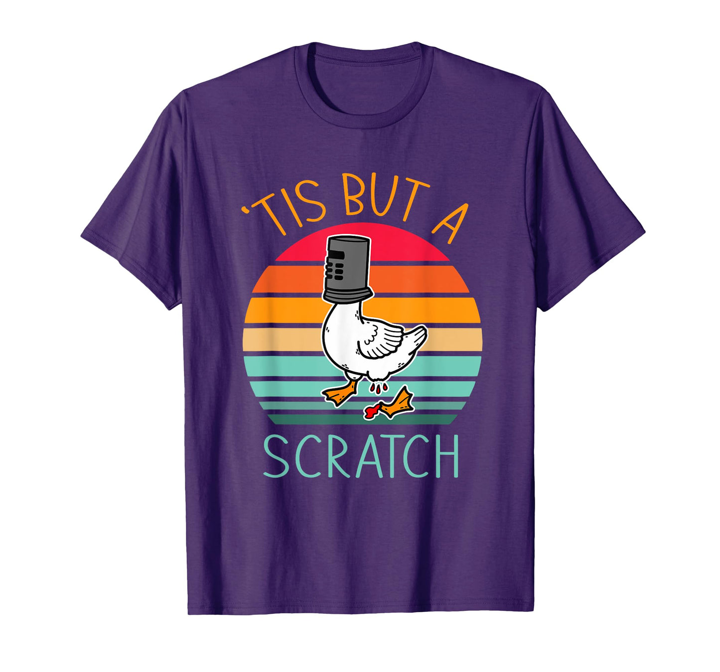 Tis But A Scratch Humor Quotes T-Shirt