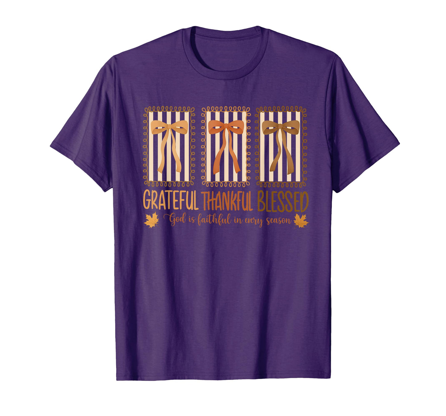 Grateful Thankful Blessed God Is Faithful In Every Season T-Shirt