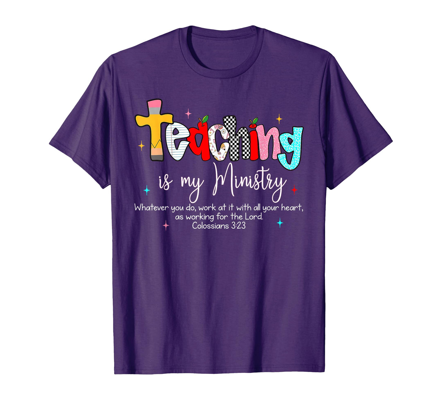 Teaching is My Ministry God Christian Teacher Back to School T-Shirt