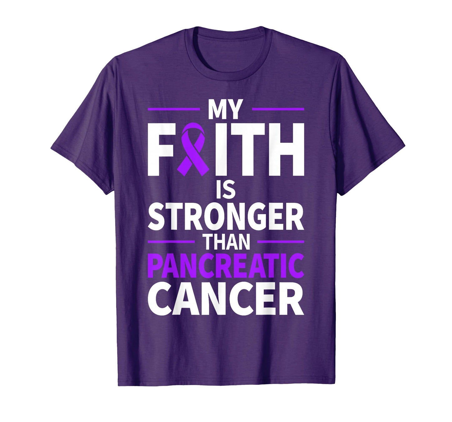 My Faith is Stronger Than Pancreatic Cancer Purple Ribbon T-Shirt