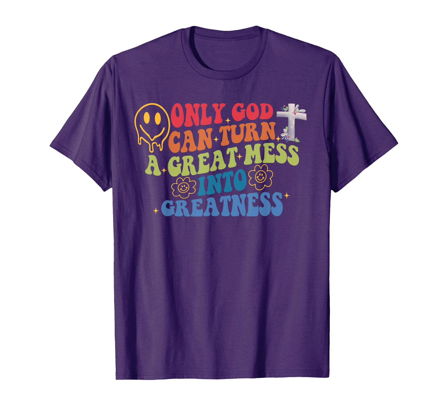 Inspire, Faith in God, Self-Help, Only God T-Shirt