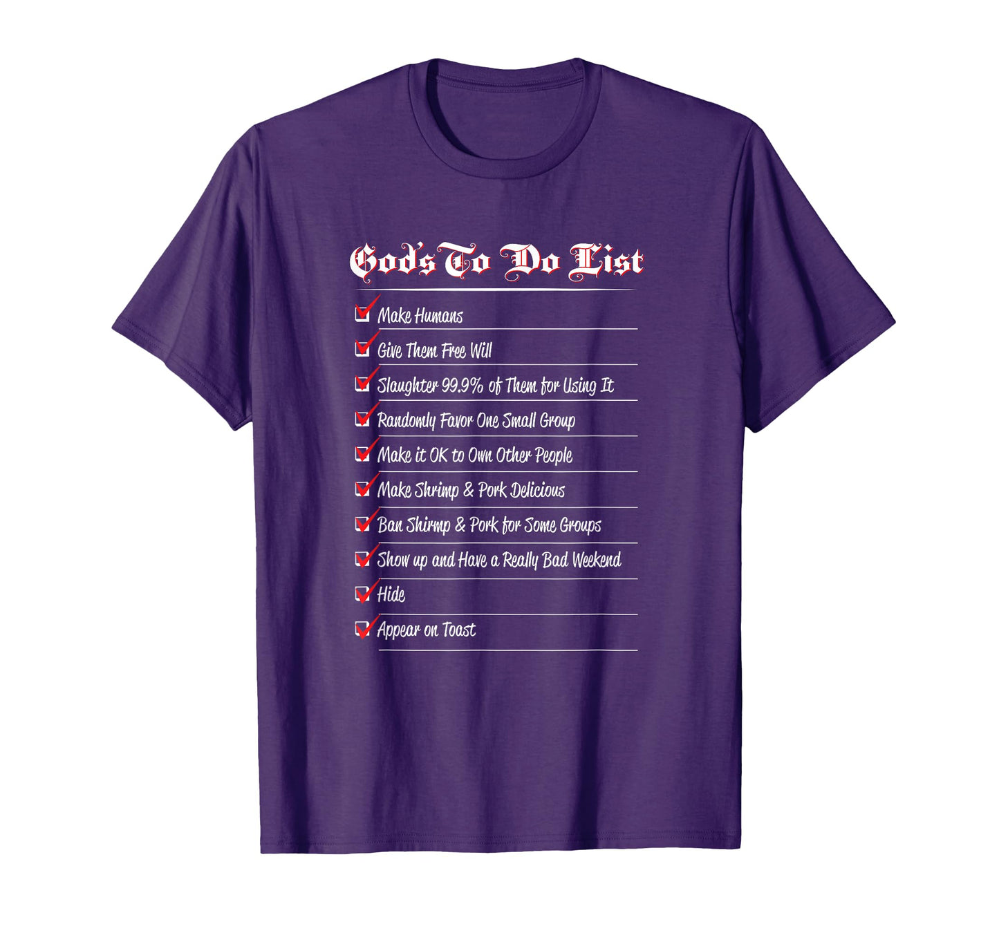 Freethinking Humor: God's To-Do List T-Shirt