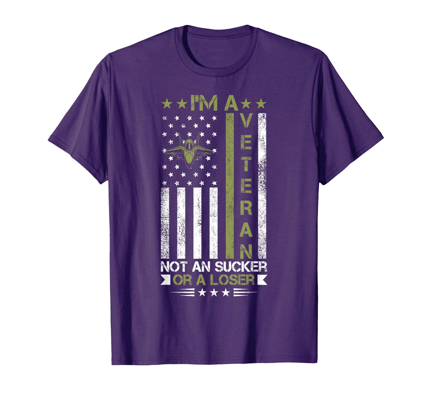 I'm A Veteran Not A Sucker Or A Loser patriotic quotes T-Shirt