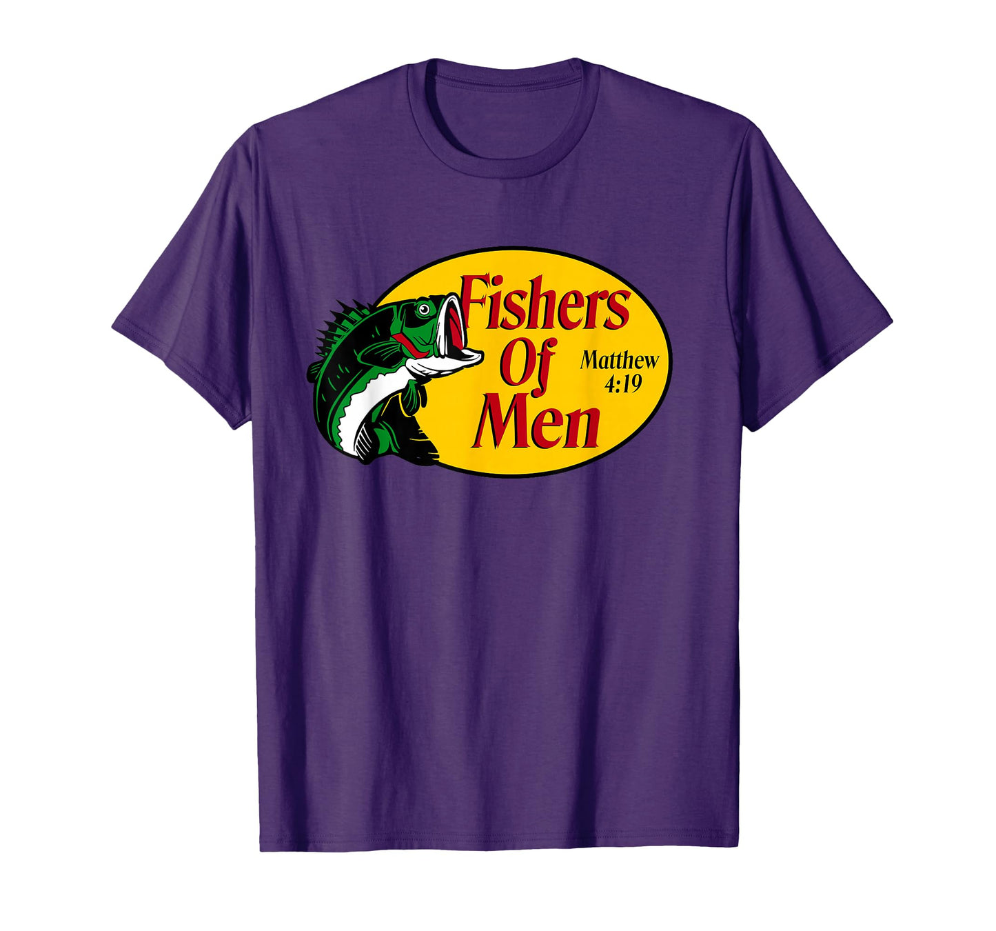 Fishers of Men Matthew 4-19 Bible Christian Fishing Lovers T-Shirt