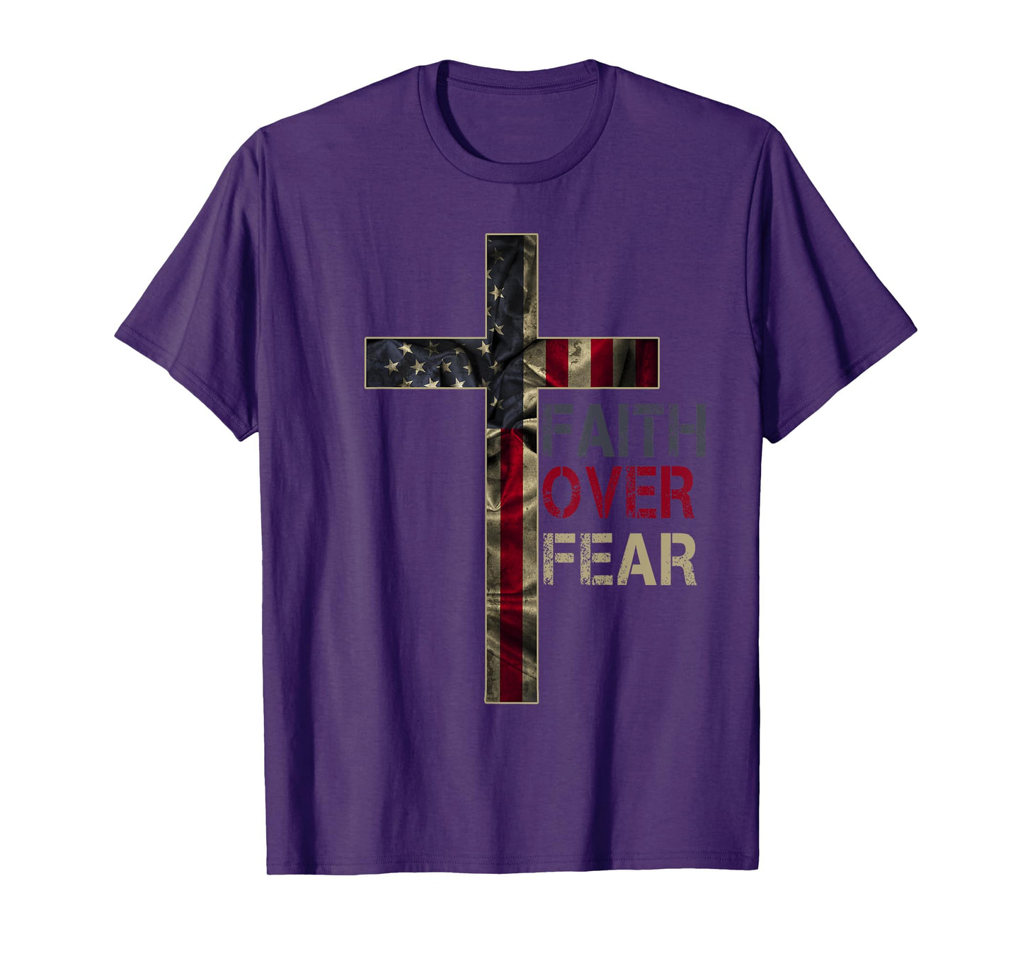 American Patriotic Christians God Faith Faith Over Fear T-Shirt