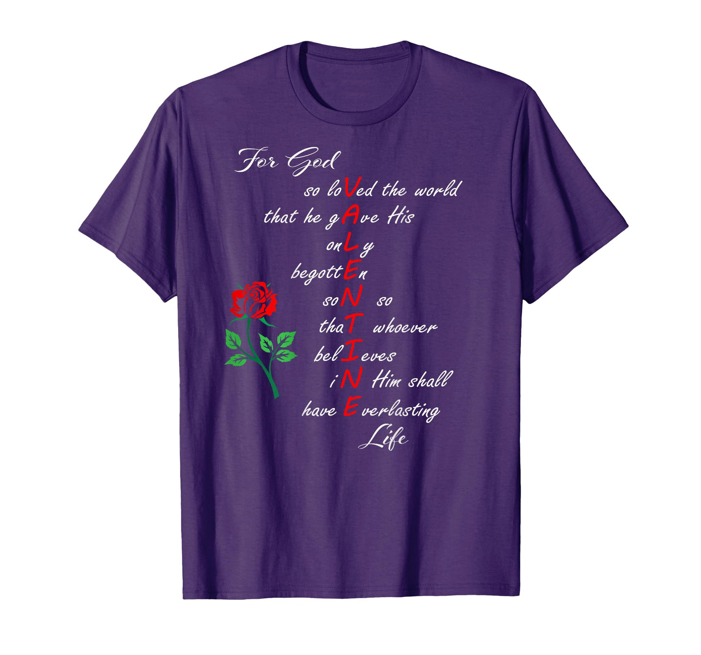 Christian Valentine's John 3:16 For God So Loved the World T-Shirt