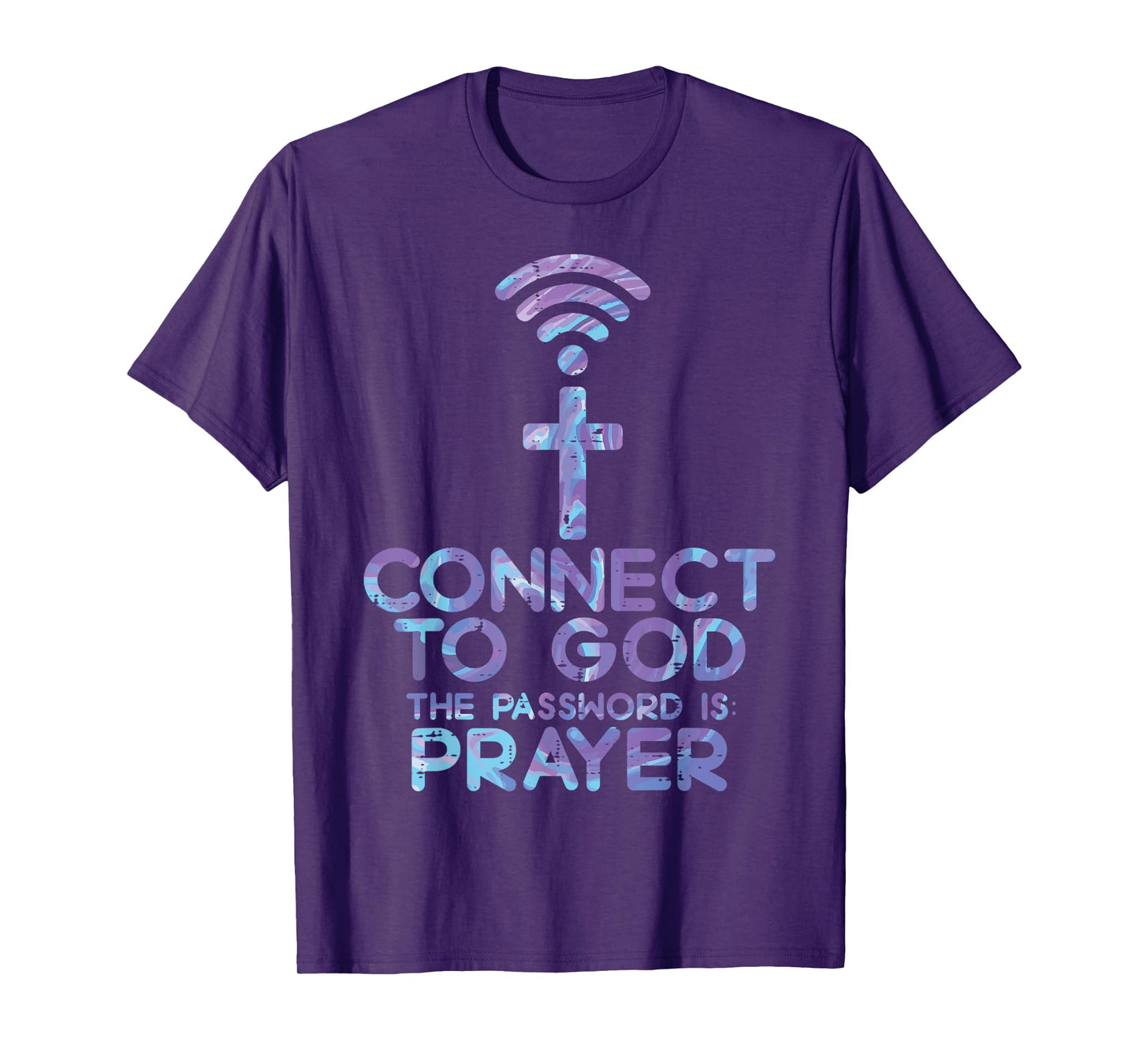 Connect To God Password Prayer Jesus Christian Men Women T-Shirt