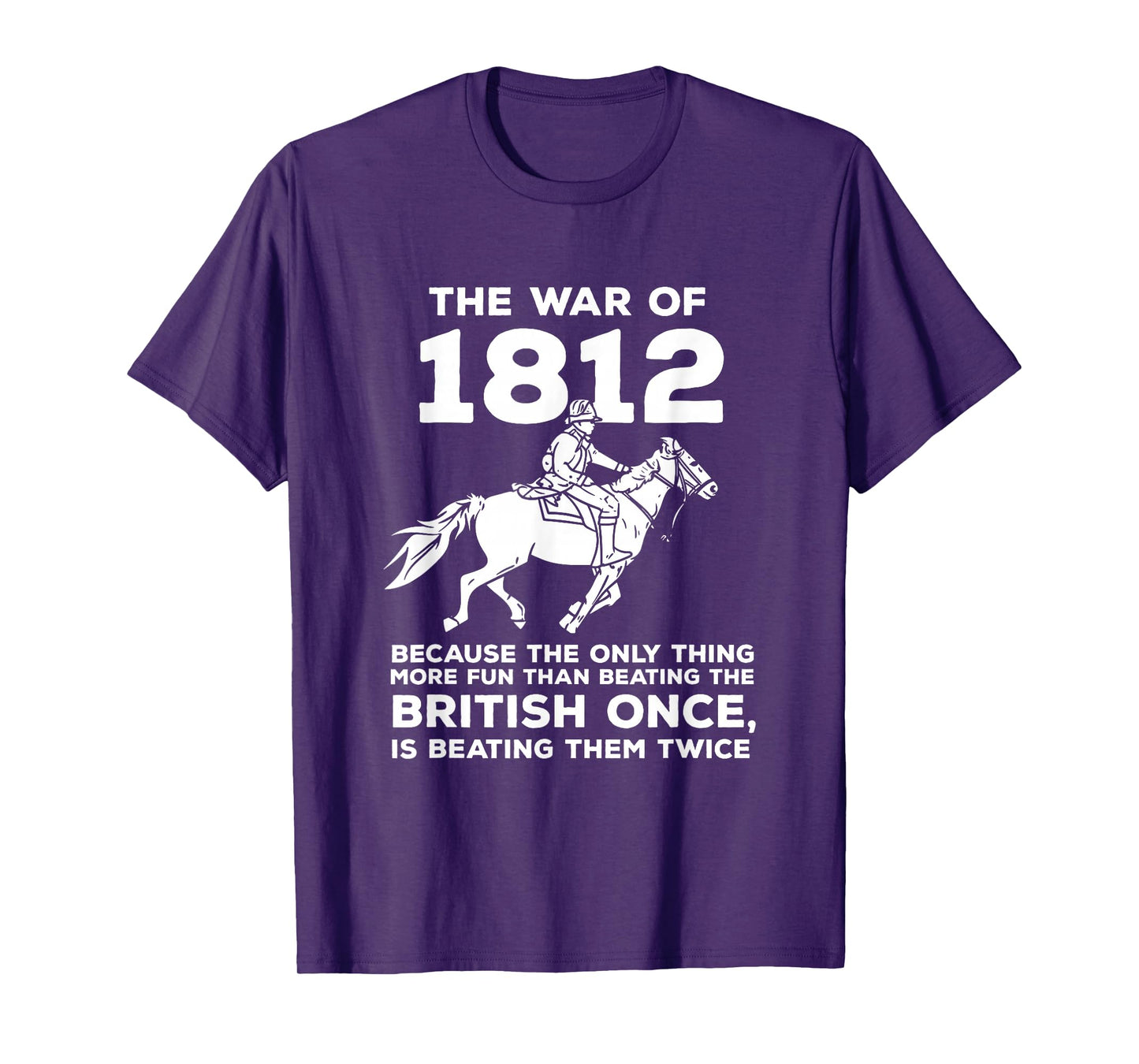 Retro War 1812 History Battle Funny Patriotic American Pride T-Shirt
