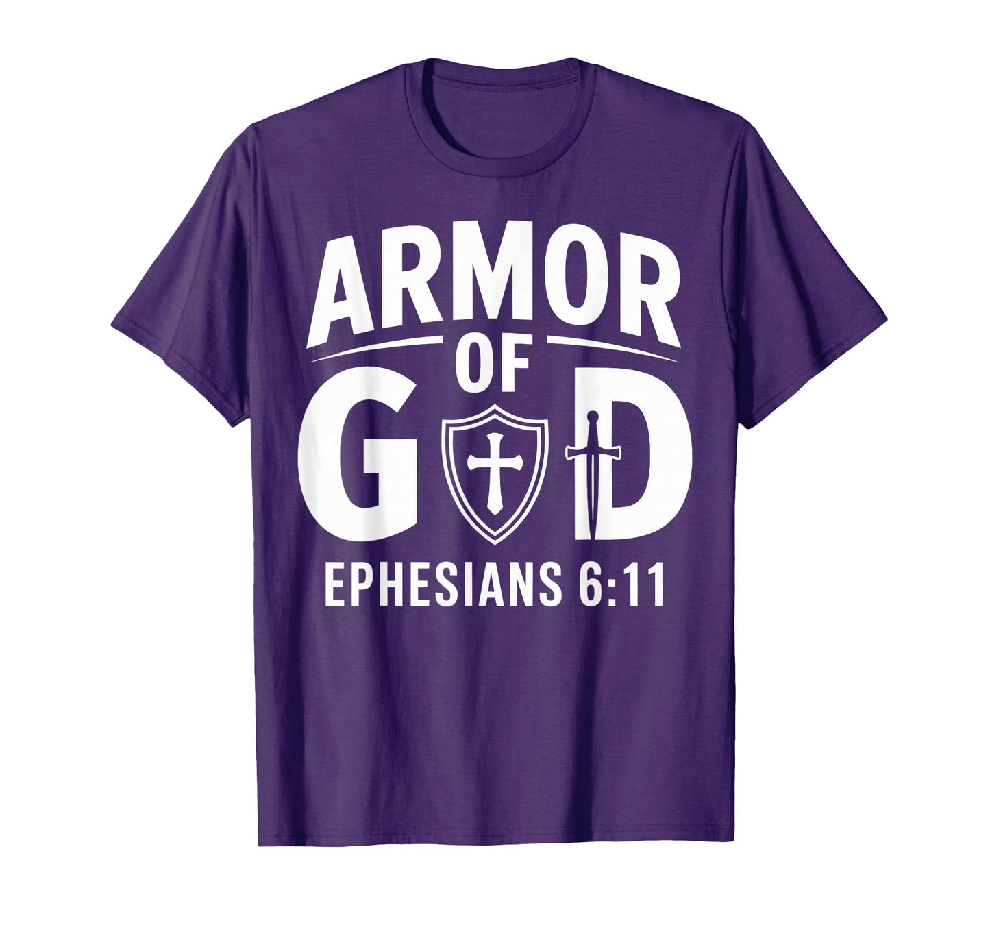 Armor of a God Ephesians 6:11 Christian Faith Design T-Shirt