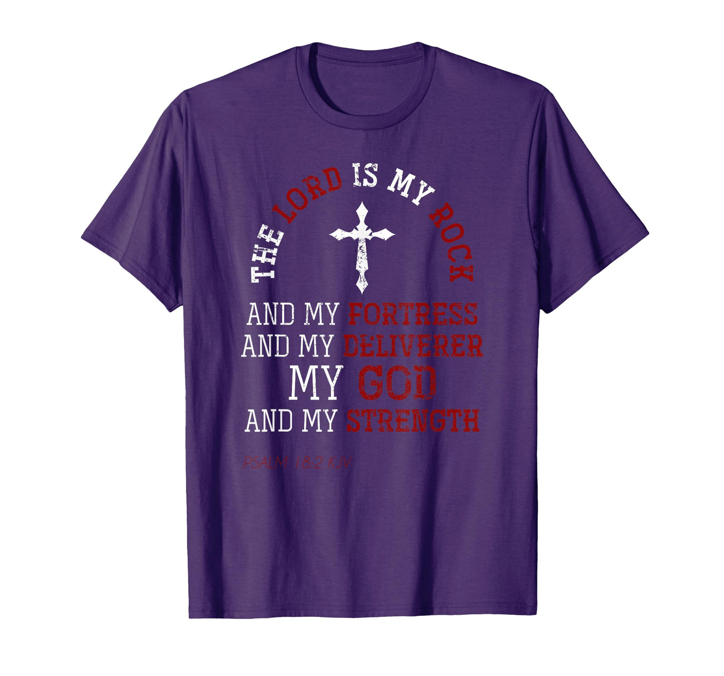 My God And My Strength Jesus Lord Devotee Bible Prayer T-Shirt