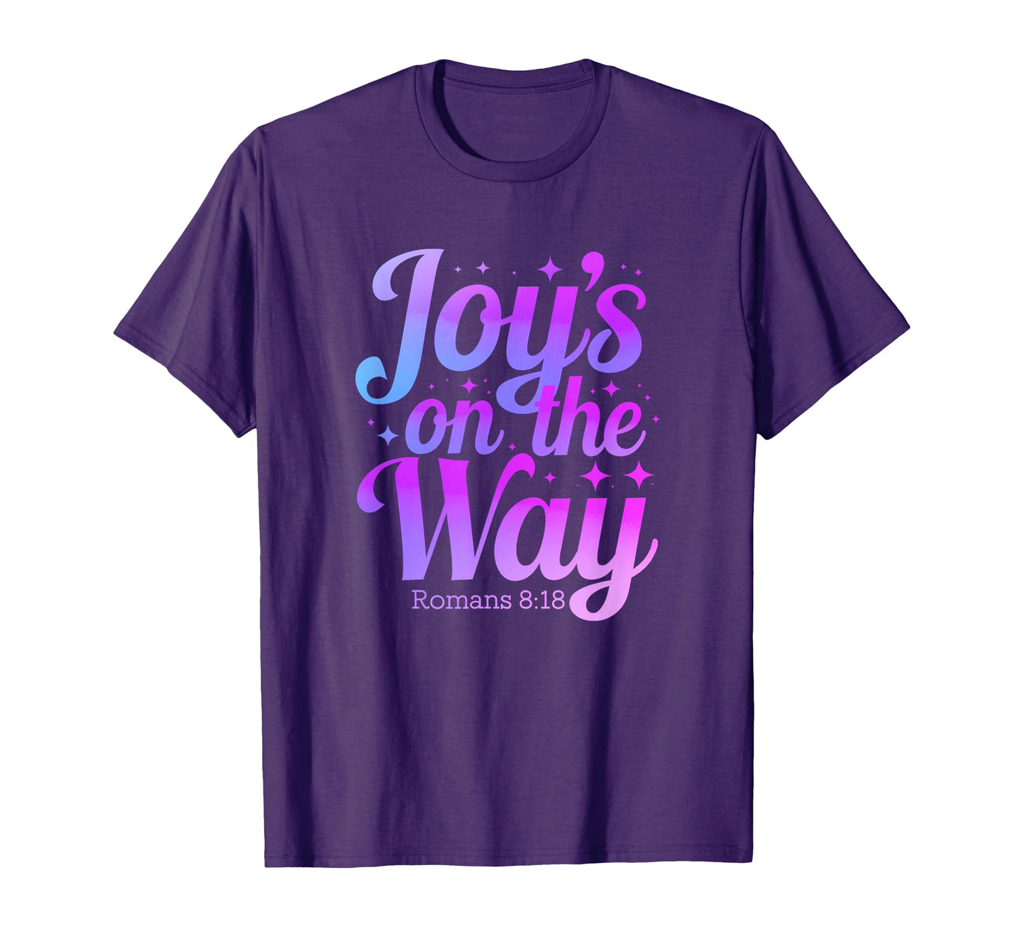 Romans 8:18 Joy Christian Inspiring Bible Verse T-Shirt