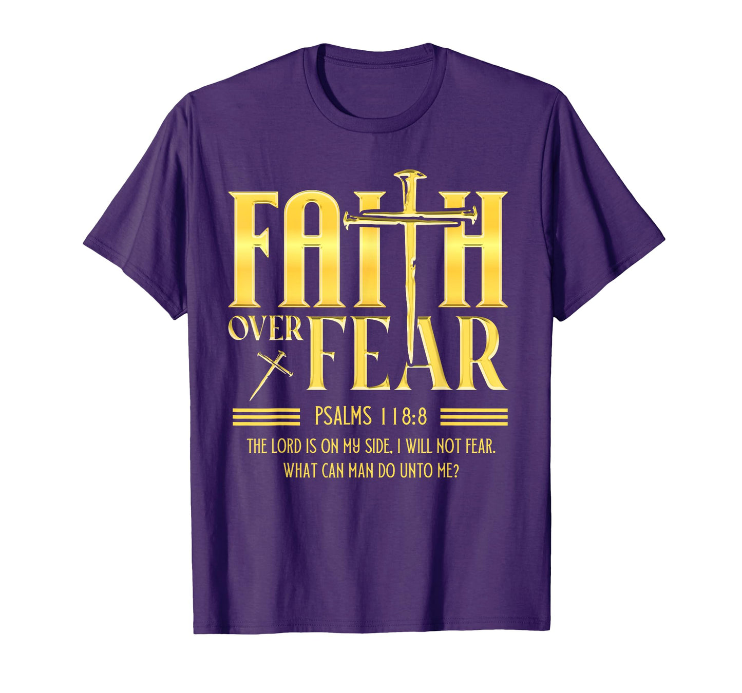 Faith Over Fear Christian Jesus Cross with Bible Verse T-Shirt
