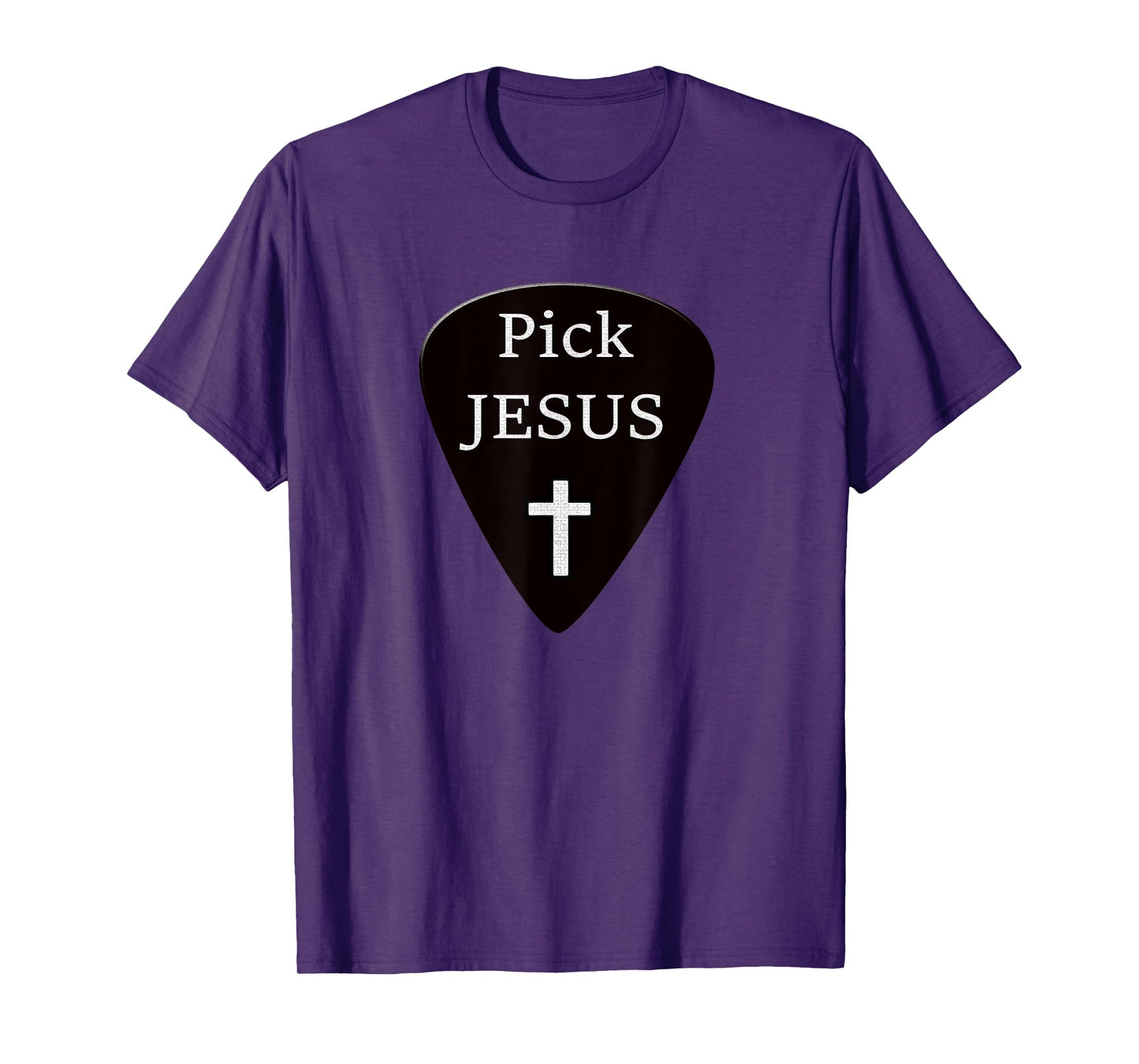 Pick Jesus Guitar Player Christian T-Shirt