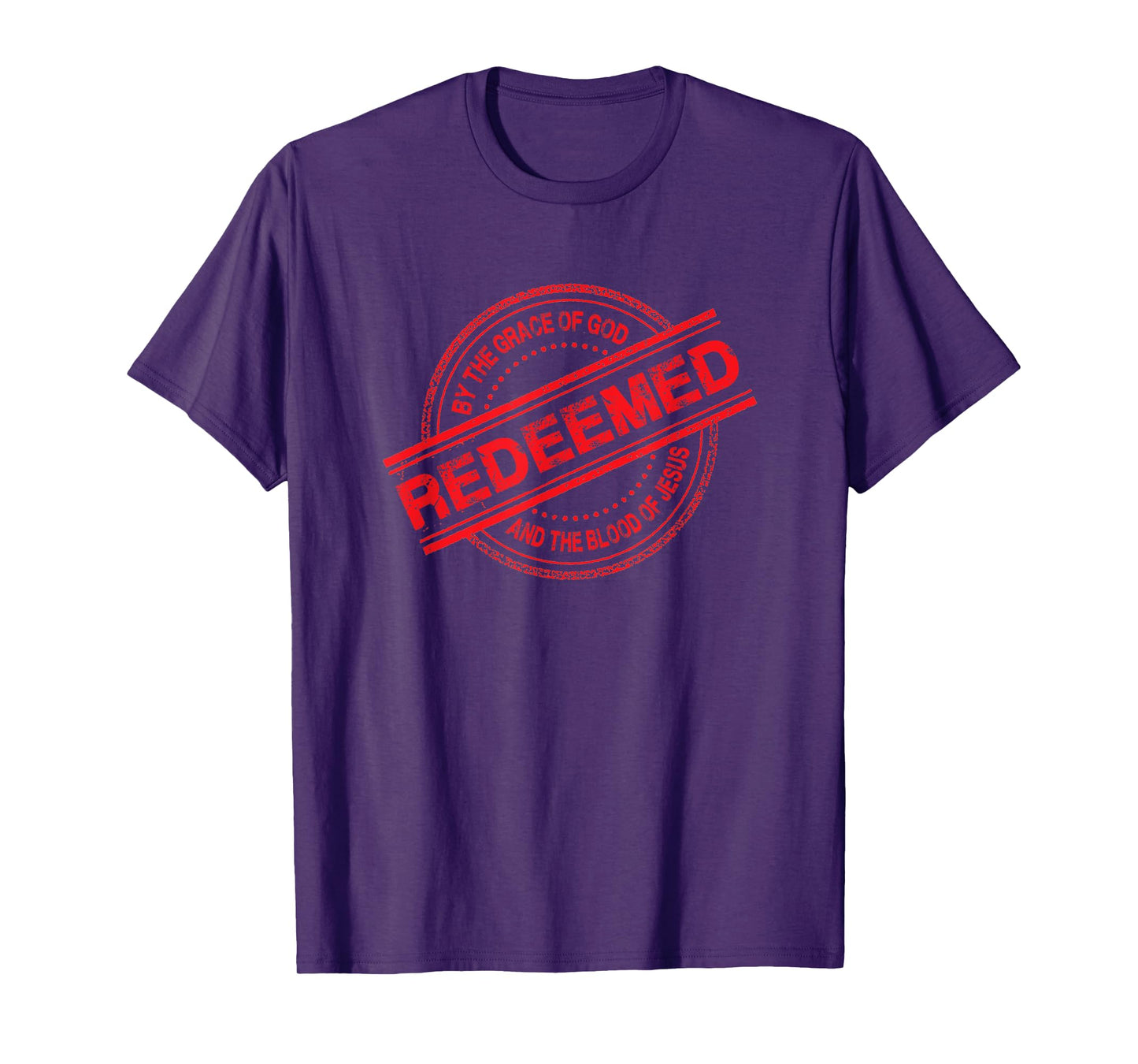Christian REDEEMED By The Grace of God And Blood of Jesus T-Shirt