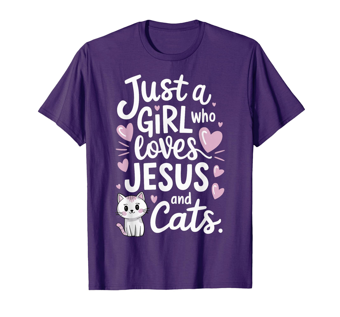 Just A Girl Who Loves Jesus And Cats T-Shirt