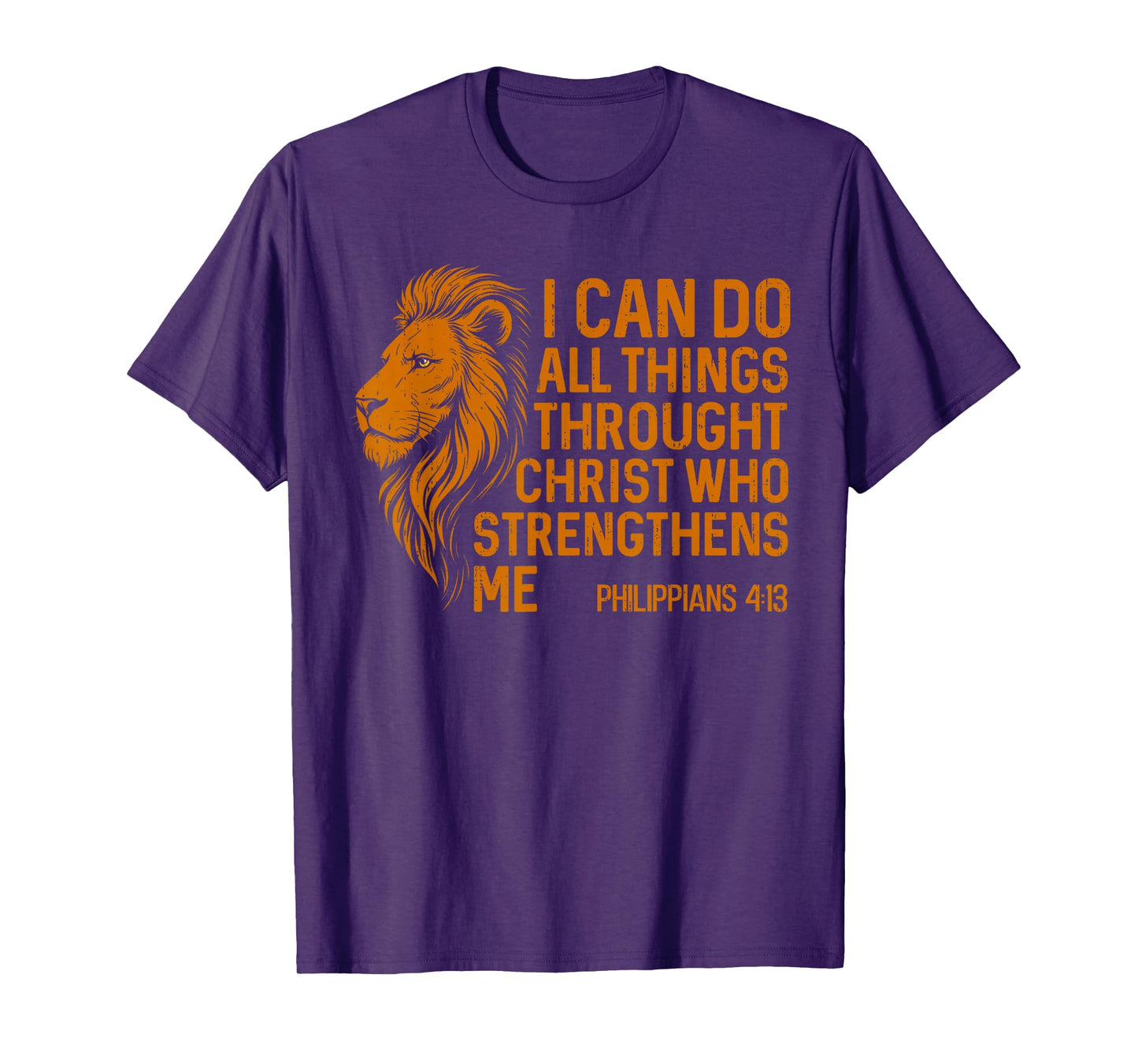 Philippians Lion Strengthens Christian Bible Verse Faith T-Shirt
