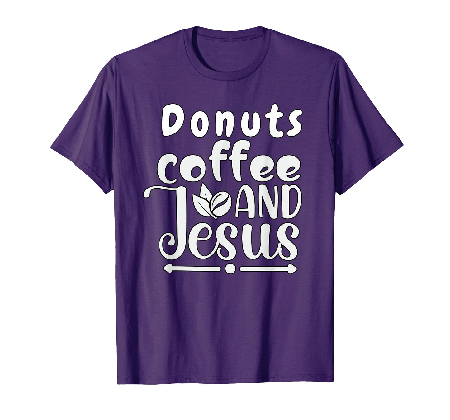 Donuts Coffee Jesus Christ Jesus Loves You John 3:16 Bible T-Shirt