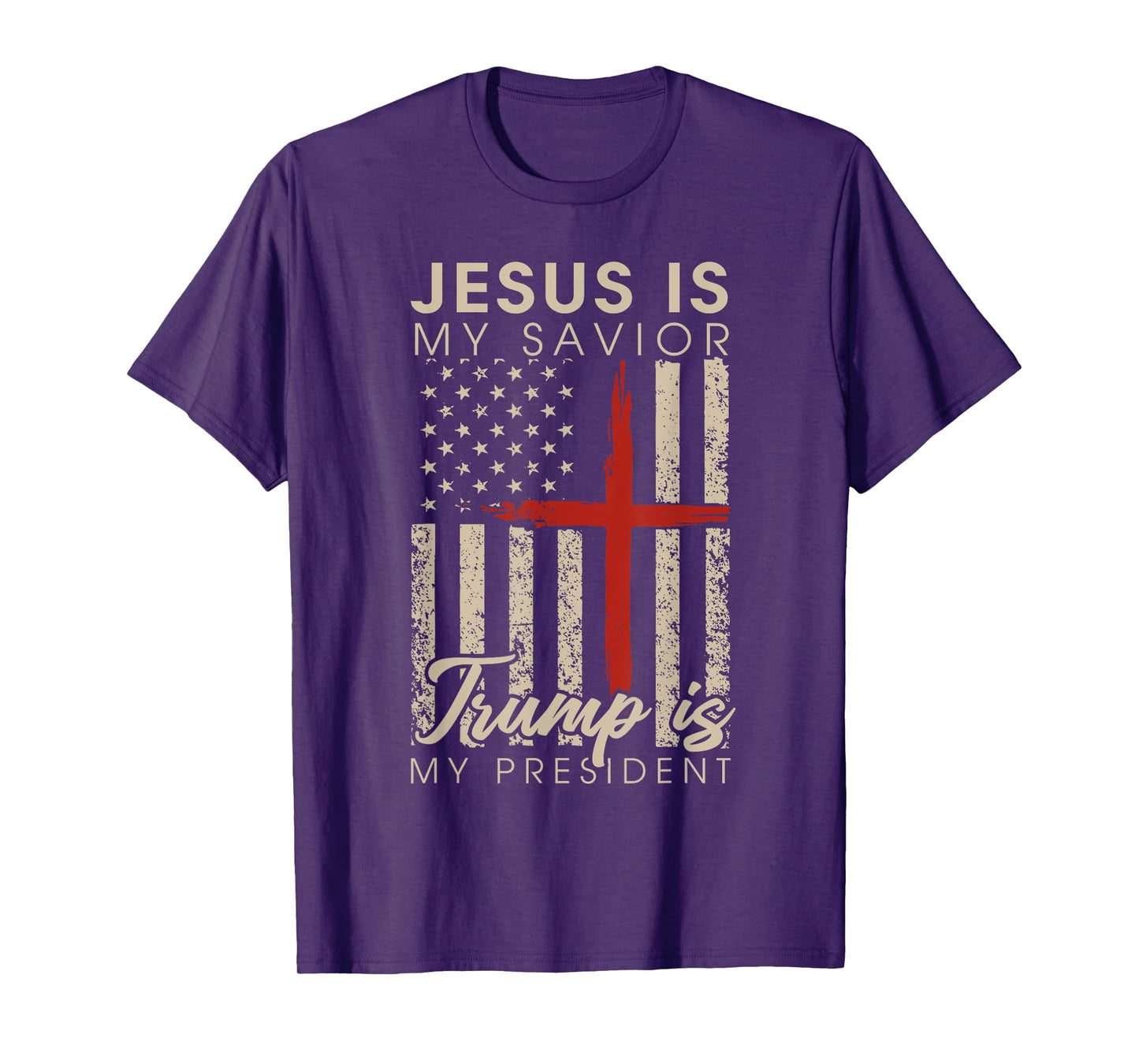 Jesus Is My Savior Trump Is My President 2024 USA Flag Cross T-Shirt