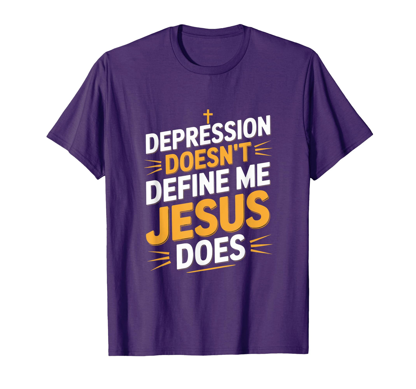 Depression Doesn't Define Me Jesus Does Christian T-Shirt