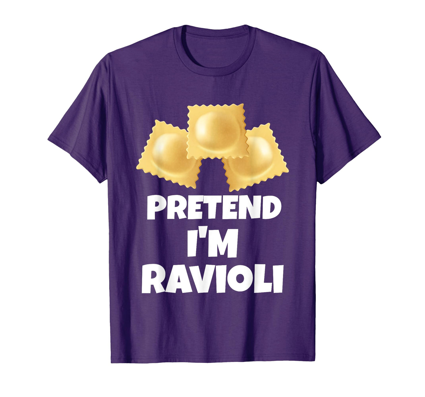 Pretend I'm Ravioli Funny Lazy Halloween Costume T-Shirt