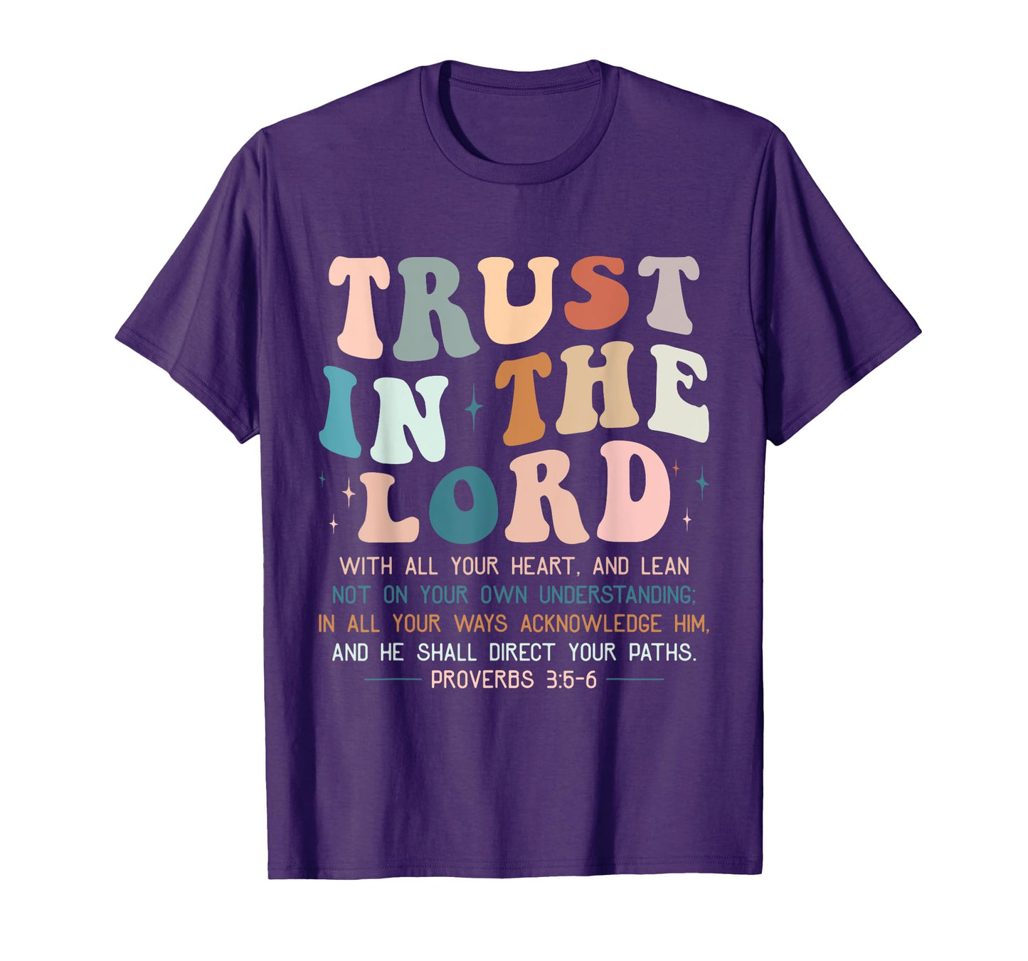 Trust In The Lord Christian Religious Faith Jesus T-Shirt