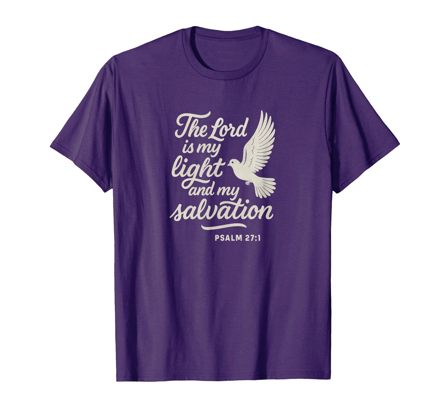Psalm 27:1 Christian Themed Bible Verse Design T-Shirt