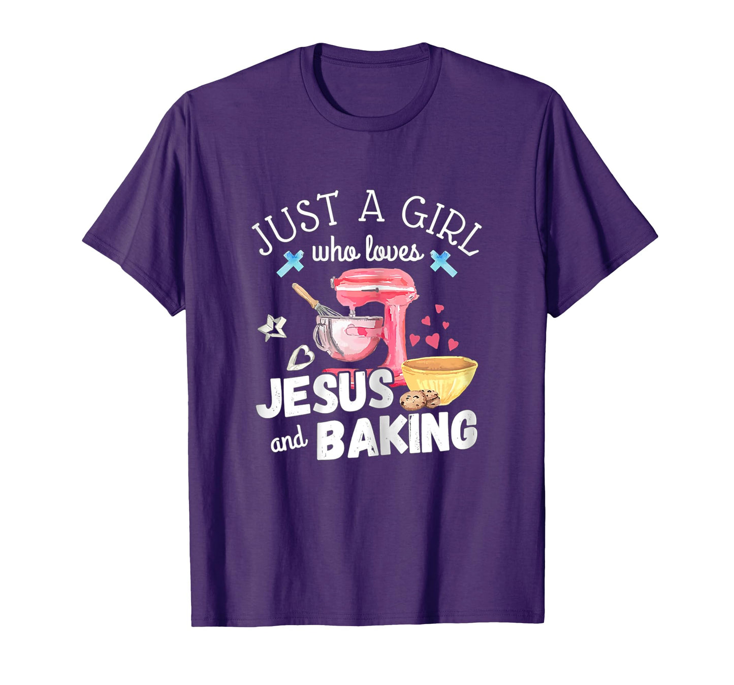 Just A Girl Who Loves Jesus & Baking Pastry Chef Baker Gift T-Shirt