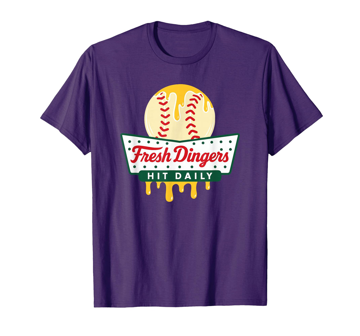 Don't Bunt Hit Fresh Dingers Funny Baseball Softball Game T-Shirt