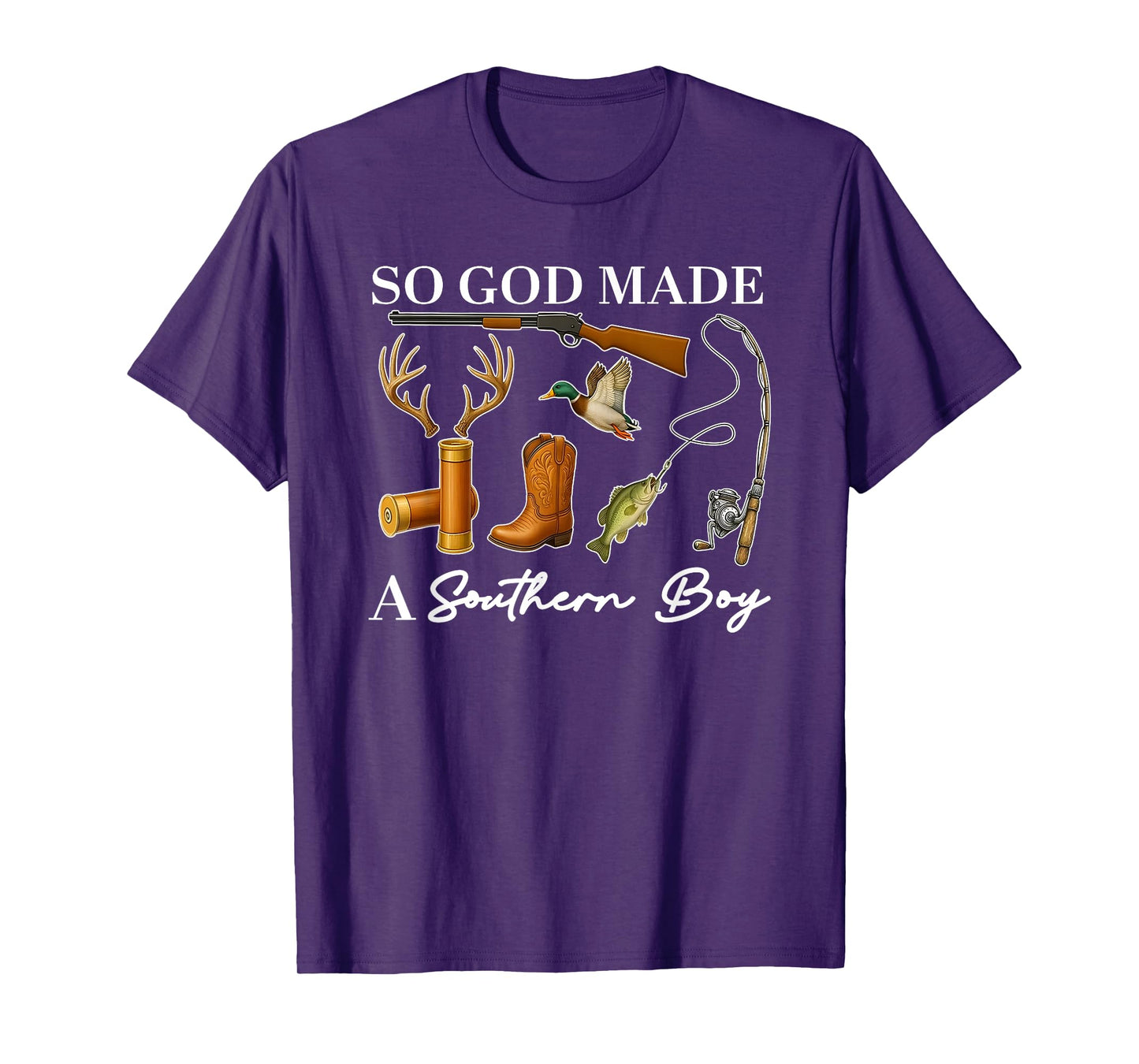 So God Made A Southern Boy, Hunting Ducks Deer Fishing T-Shirt
