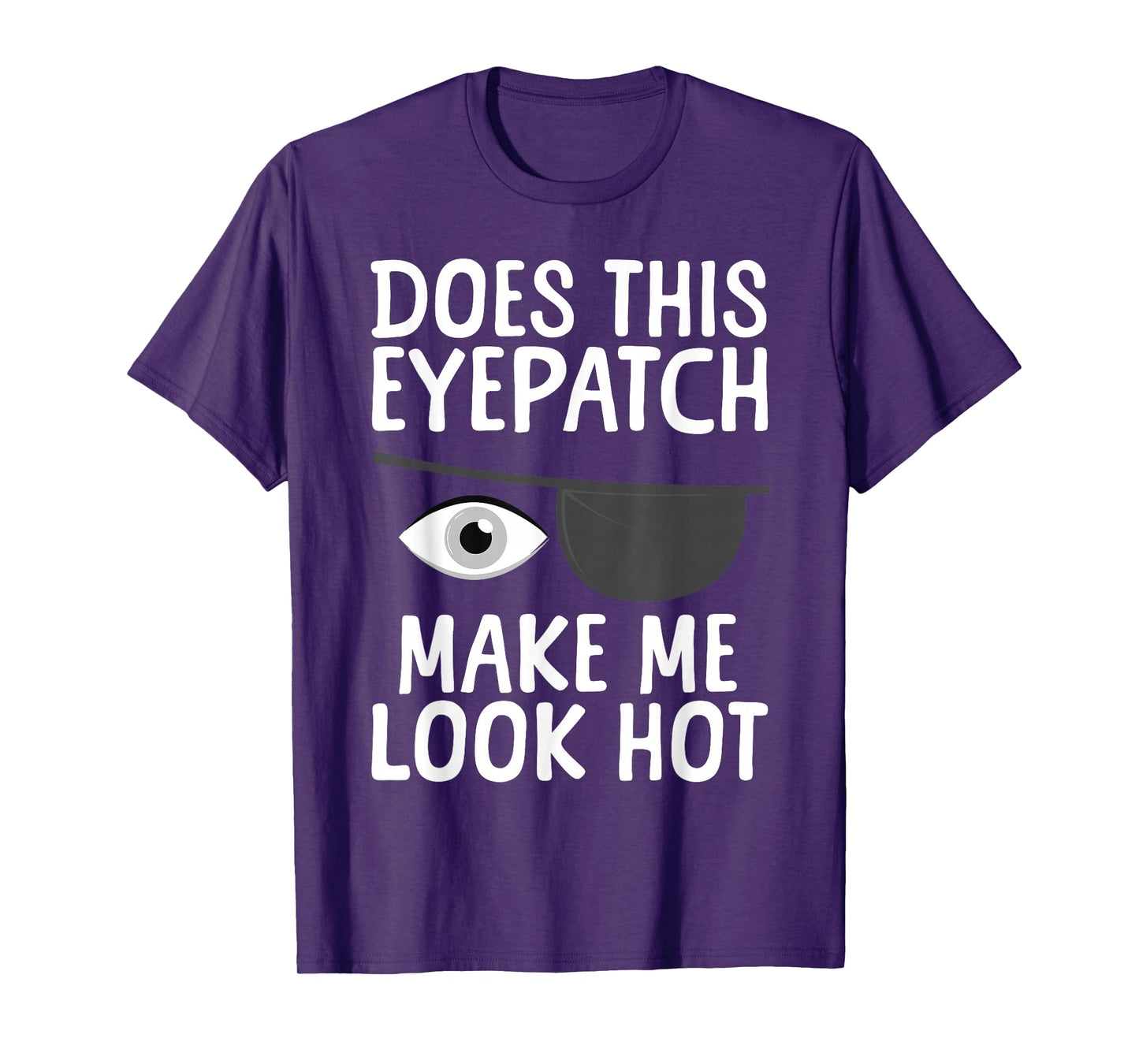 Eye Surgery Design For Men Women Kids Eye Patch Eye Surgery T-Shirt