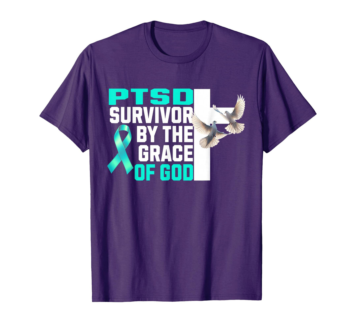 PTSD Awareness Survivor by The Grace of God Teal Ribbon T-Shirt